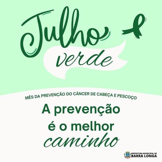 Julho Verde: Mês da conscientização e prevenção ao câncer de cabeça e pescoço.