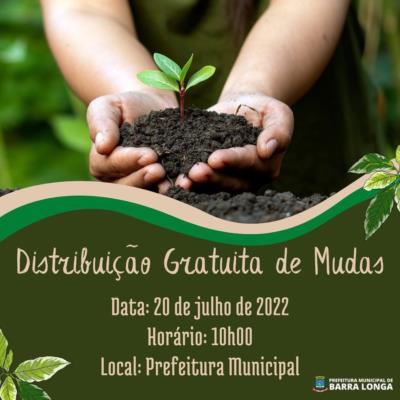 Distribuição gratuita de mudas.