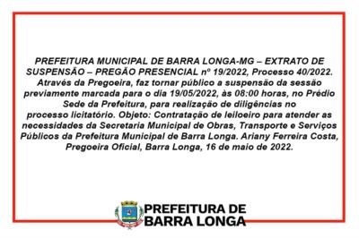 Extrato de Suspensão - Processo nº 040/2022 - Pregão Presencial nº 019/2022