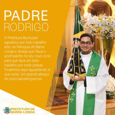 AGRADECIMENTO AO PADRE RODRIGO