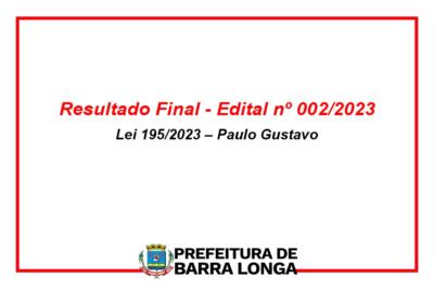 Resultado Final referente à Lei Paulo Gustavo