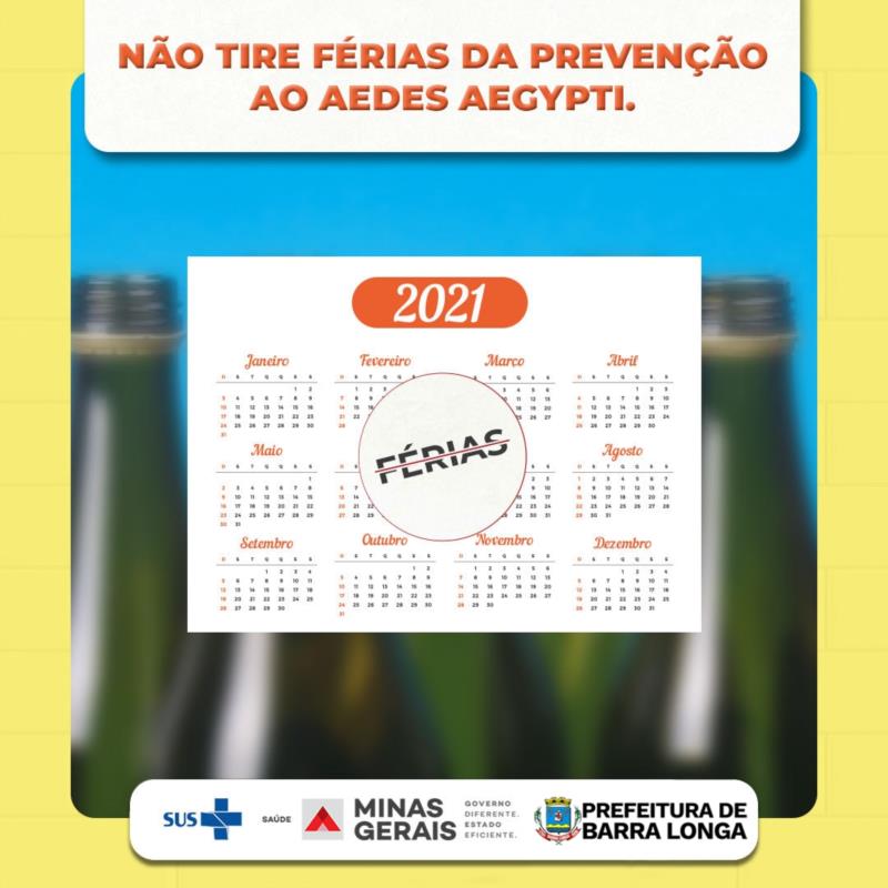 Não tire férias da prevenção ao Aedes Aegypti