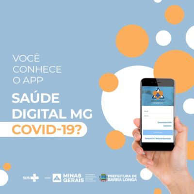 Você já baixou o app Saúde Digital MG Covid-19?
