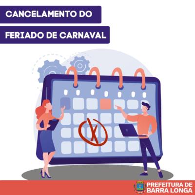 CANCELAMENTO DO FERIADO DE CARNAVAL