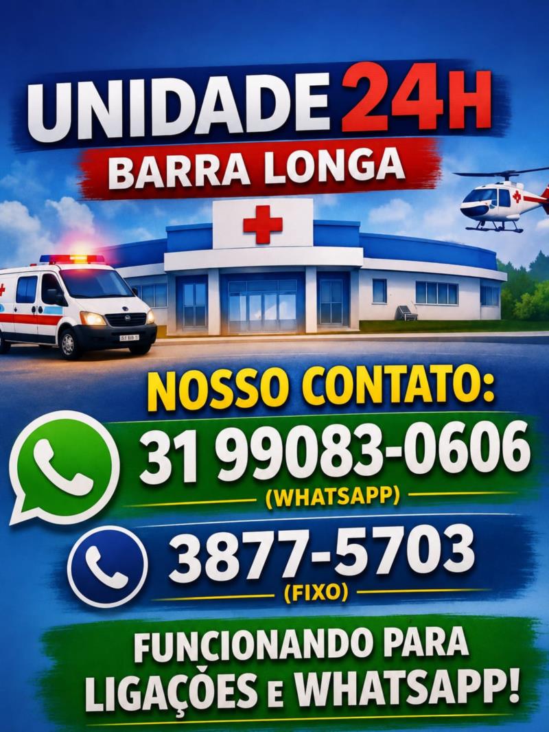 Confira o contato da Unidade 24h de Barra Longa