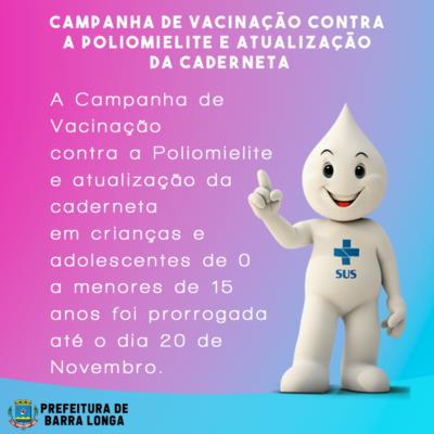 CAMPANHA DE VACINAÇÃO CONTRA A POLIOMIELITE E ATUALIZAÇÃO DA CADERNETA