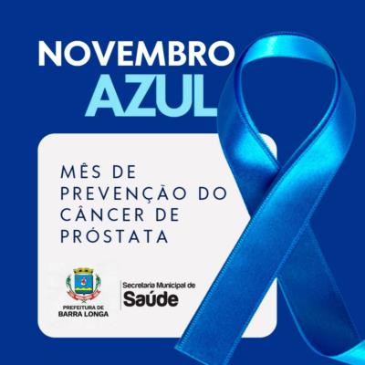 Campanha Novembro Azul - encerra hoje dia 30/11/2022