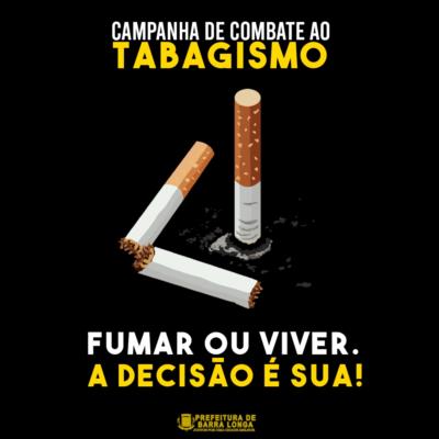 CAMPANHA DE COMBATE AO TABAGISMO!
