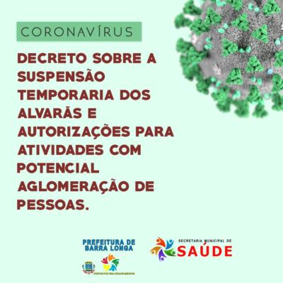 Decreto sobre a suspensão temporária dos alvarás e autorização para atividades com potencial aglomeração de pessoas.