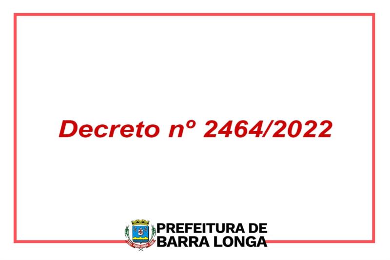 Decreto nº 2464/2022