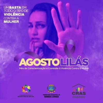 Agosto lilás: Mês de enfrentamento à violência contra a mulher.
