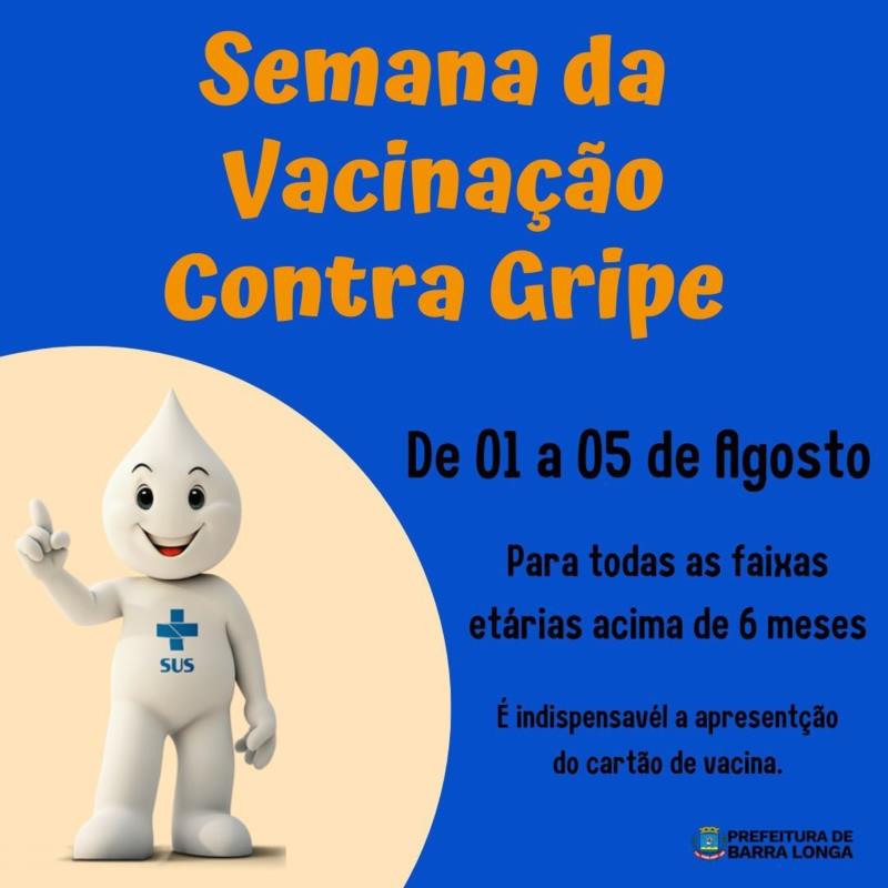 Semana de Vacinação Contra Gripe.